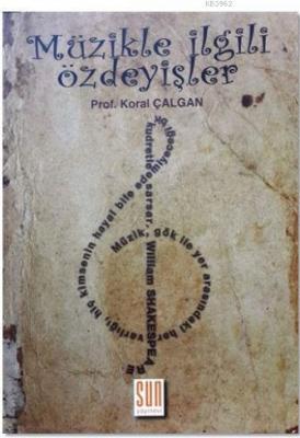 Müzikle İlgili Özdeyişler