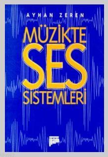 Müzikte Ses Sistemleri M. Ayhan Zeren