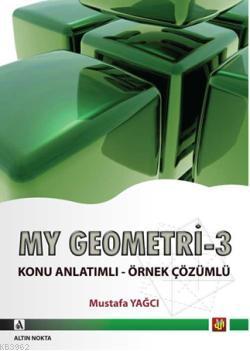 My Geometri - 3 Mustafa Yağcı