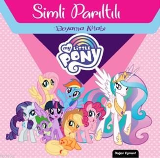 My Little Pony Simli Parıltılı Boyama Kitabı Kolektif