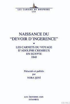 Naissance Du "Devoir D'ingérence" Les Carnets Du Voyage D'adolphe Crem