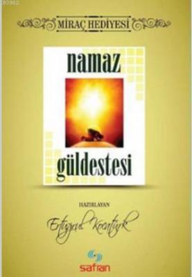 Namaz Güldestesi