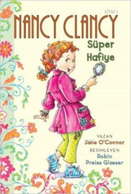 Nancy Clancy 1 - Süper Hafiye (6+ Yaş)
