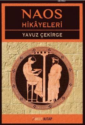 Naos Hikayeleri