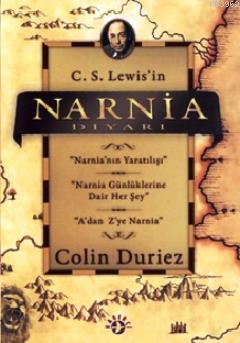 Narnia Diyarı Colin Duriez