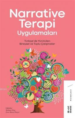 Narrative Terapi Uygulamaları