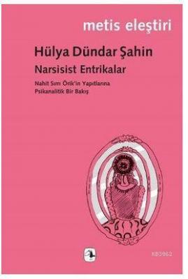 Narsisist Entrikalar