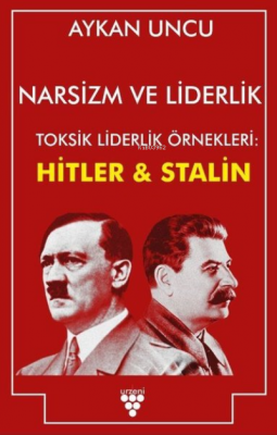 Narsizm ve Liderlik