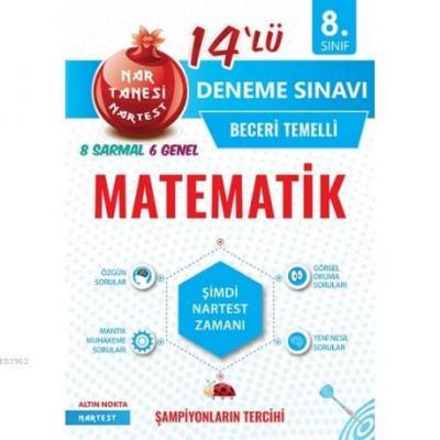 Nartest Yayınları 8. Sınıf Matematik Nar Tanesi 14 lü Deneme Sınavı Nartest