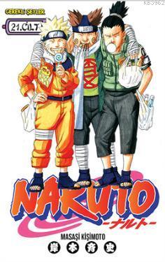 Naruto 21. Cilt Masaşi Kişimoto