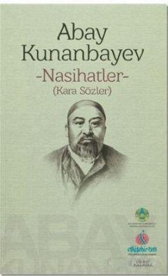 Nasihatler (Kara Sözler) Abay Kunanbayev