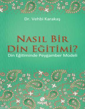 Nasıl Bir Din Eğitimi?