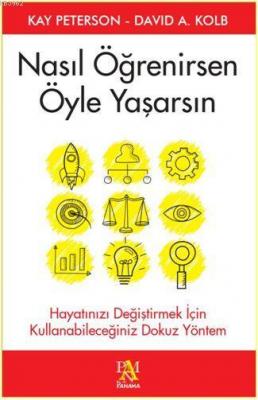 Nasıl Öğrenirsen Öyle Yaşarsın
