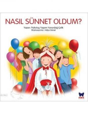 Nasıl Sünnet Oldum?