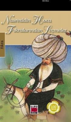 Nasreddin Hoca Fıkralarından Seçmeler Nasreddin Hoca