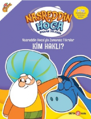 Nasreddin Hoca'yla Zamansız Fıkralar Kim Haklı?