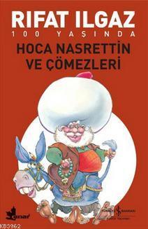 Nasrettin Hoca ve Çömezleri Rıfat Ilgaz