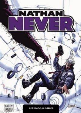 Nathan Never 11 - Uzayda Kabus