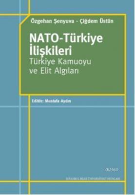 Nato - Türkiye İlişkileri