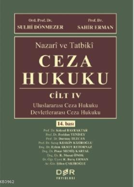 Nazari ve Tatbiki Ceza Hukuku Cilt 4 (Ciltli)