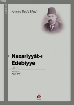 Nazariyyât-ı Edebiyye Ahmed Reşîd Rey