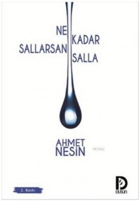 Ne Kadar Sallarsan Salla