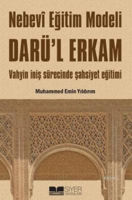 Nebevi Eğitim Modeli Darü'l Erkam