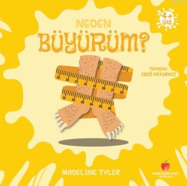 Neden Büyürüm?