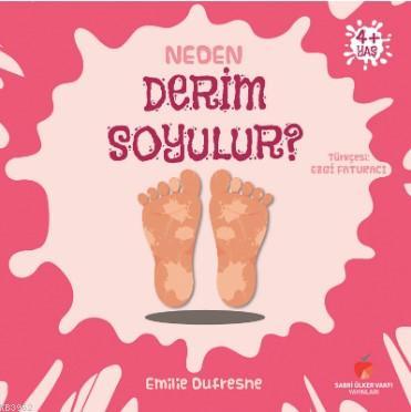 Neden Derim Soyulur?