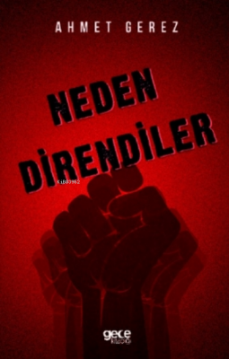 Neden Direndiler