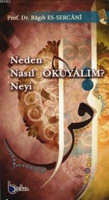 Neden Nasıl Neyi Okuyalım?