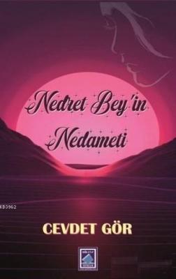 Nedret Bey'in Nedameti