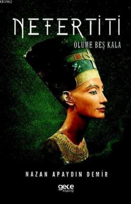 Nefertiti Nazan Apaydın Demir
