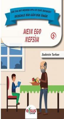 Nefsim - Dedemle Bir Gün 5