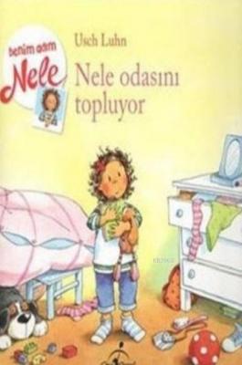 Nele Odasını Topluyor