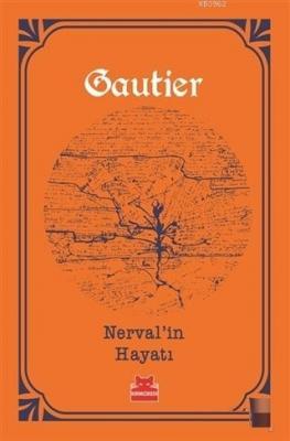 Nerval'in Hayatı