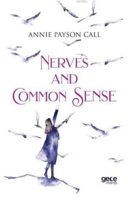 Nerves And Common Sense