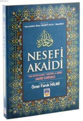 Nesefi Akaidi Tam Metin Kelime Tercüme ve Şerhi
