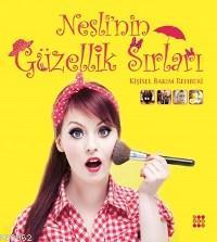 Nesli'nin Güzellik Sırları