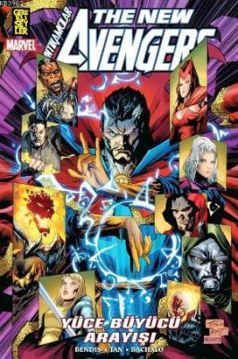 New Avengers 11: Yüce Büyücü Arayışı Brian Michael Bendis