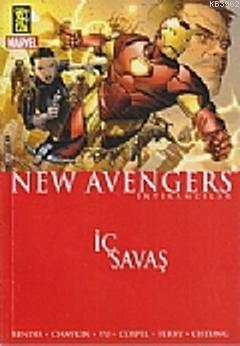 New Avengers 5: İç Savaş Brian Michael Bendis