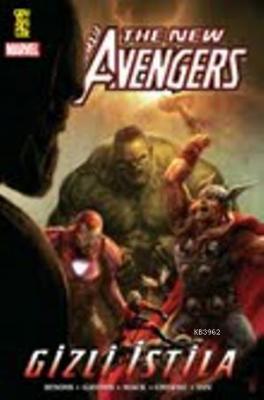 New Avengers 8: Gizli İstila 1 Brian Michael Bendis