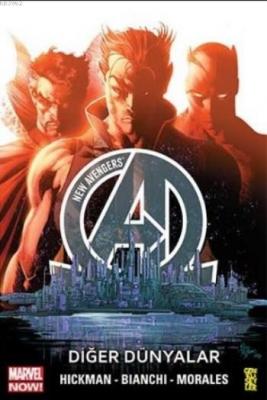 New Avengers Marvel NOW! 3: Diğer Dünyalar Jonathan Hickman