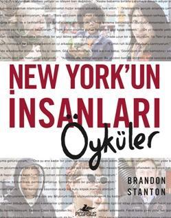 New York'un İnsanları: Öyküler (Ciltli) Brandon Stanton