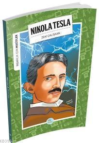 Nikola Tesla (Mucitler) Zeki Çalışkan