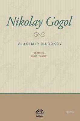 Nikolay Gogol Vladimir Nabokov