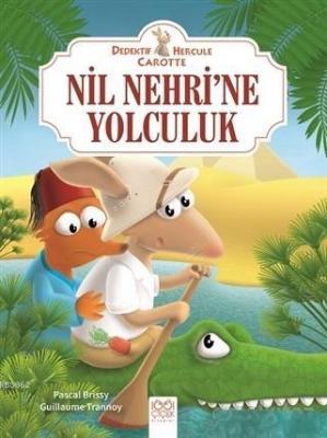 Nil Nehri'ne Yolculuk - Dedektif Hercule Carotte Pascal Brissy