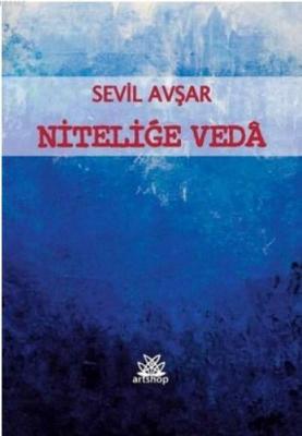 Niteliğe Veda