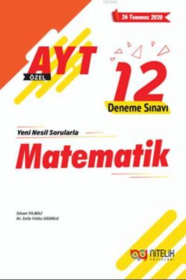 Nitelik Yayınları AYT Matematik 2020 Özel 12 Deneme Sınavı Nitelik