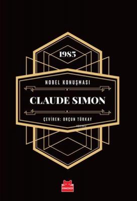 Nobel Konuşması - Claude Simon - 1985